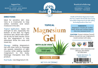 Health and Wisdom - Magnesium Gel with Aloe Vera - 12 oz